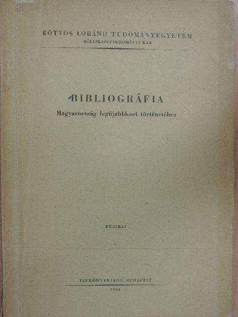 Siklós András - Bibliográfia Magyarország legújabbkori történetéhez [antikvár]