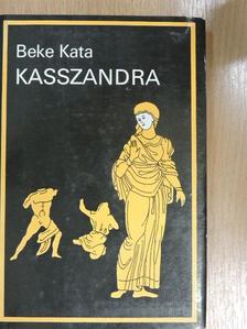 Beke Kata - Kasszandra [antikvár]