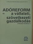 Adóreform és a vállalati, szövetkezeti gazdálkodás [antikvár]