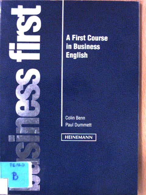 Colin Benn - Business first [antikvár]