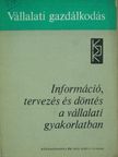 Dr. Dunajszki András - Információ, tervezés és döntés a vállalati gyakorlatban [antikvár]