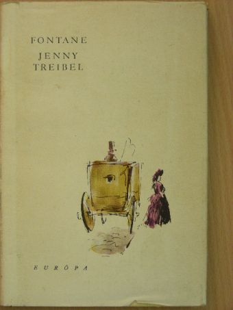 Theodor Fontane - Jenny Treibel [antikvár]