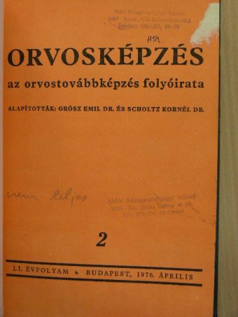 Dobossy Marianne - Orvosképzés 1976. (nem teljes évfolyam) [antikvár]