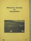 Dr. Debreczeni Béla - Melioráció-öntözés és talajvédelem '88/2. [antikvár]