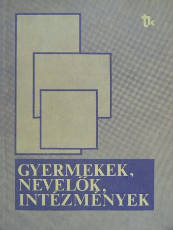 Alberti Aladárné - Gyermekek, nevelők, intézmények [antikvár]