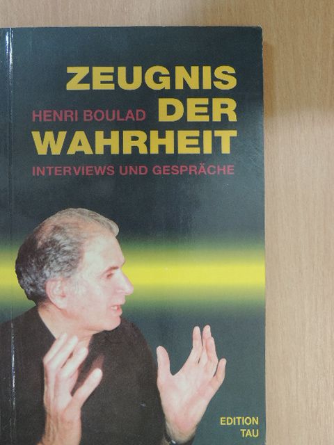 Henri Boulad - Zeugnis der Wahrheit [antikvár]