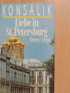 Heinz G. Konsalik - Liebe in St. Petersburg [antikvár]
