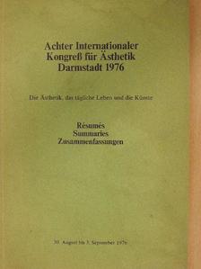 Aradi Nóra - Achter Internationaler Kongreß für Ästhetik Darmstadt 1976 [antikvár]