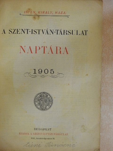 Dr. Giesswein Sándor - A Szent-István-Társulat naptára 1905 [antikvár]