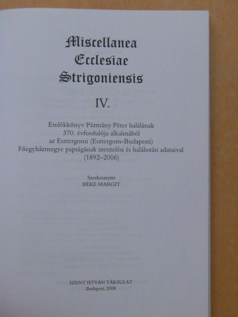 Miscellanea Ecclesiae Strigoniensis IV. [antikvár]