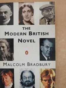 Malcolm Bradbury - The modern british novel [antikvár]