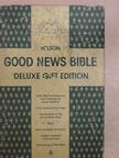 Good News Bible [antikvár]