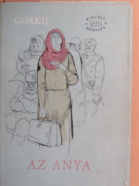 Makszim Gorkij - Az anya [antikvár]