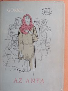 Makszim Gorkij - Az anya [antikvár]