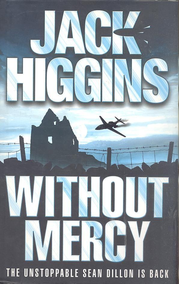 Jack Higgins - Without Mercy [antikvár]