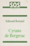 ROSTAND, EDMOND - Cyrano de Bergerac [antikvár]