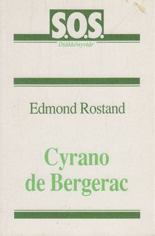 ROSTAND, EDMOND - Cyrano de Bergerac [antikvár]