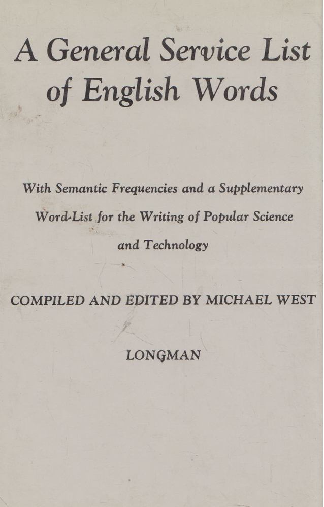 Michael West - A General Service List of English Words [antikvár]