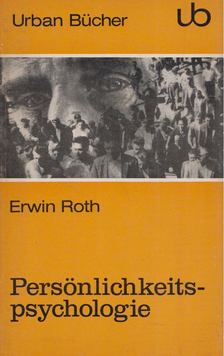 Erwin Roth - Persönlichkeitspsychologie [antikvár]