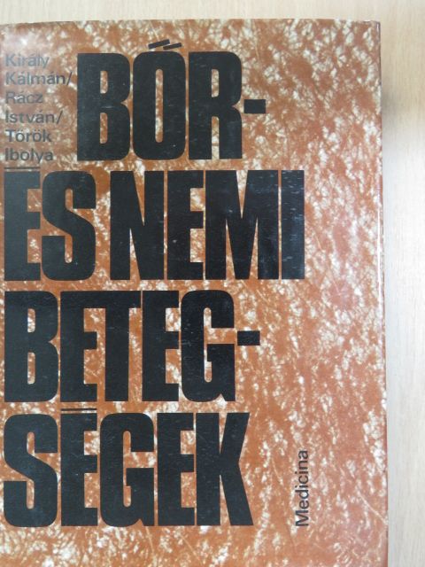 Király Kálmán - Bőr- és nemi betegségek [antikvár]