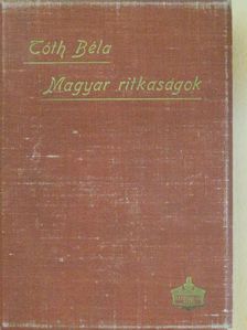 Magyar ritkaságok [antikvár]