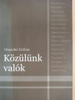 Viraszkó Szilvia - Közülünk valók (dedikált példány) [antikvár]