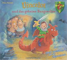 Ellen Alpsten - Vincelot und das geheime Burgverlies [antikvár]