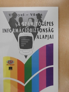 Dr. Vörös Gábor - A számítógépes információbiztonság alapjai [antikvár]