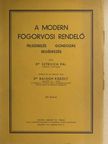 Dr. Sztrilich Pál - A modern fogorvosi rendelő [antikvár]