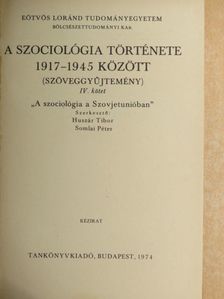 Antonio Gramsci - A szociológia története 1917-1945 között (Szöveggyűjtemény) [antikvár]