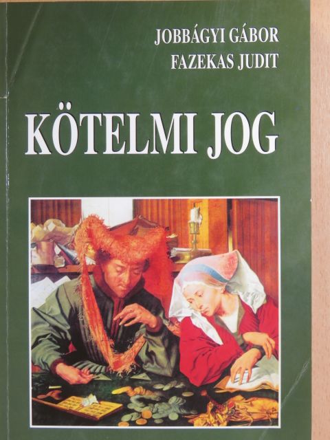 Fazekas Judit - Kötelmi jog [antikvár]