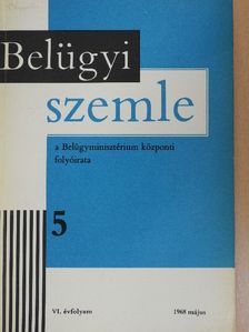 Agócs István - Belügyi Szemle 1968. május [antikvár]