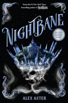 Alex Aster - Nightbane (The Lightlark Series, Book 2)