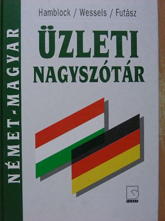 Dieter Hamblock - Német-magyar üzleti nagyszótár [antikvár]