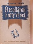 Traeger Ernő - A zsoltárok könyvével (dedikált példány) [antikvár]