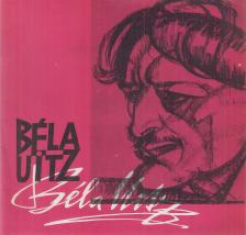 Bajkay Éva - Béla Uitz [antikvár]