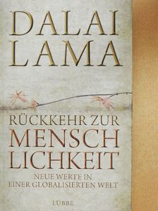 XIV. Dalai Lama - Rückkehr zur Menschlichkeit [antikvár]
