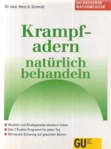 Schmidt, Hans G. - Krampfadern natürlich behandeln [antikvár]