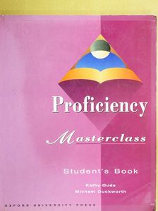 Kathy Gude - Proficiency Masterclass - Student's Book [antikvár]