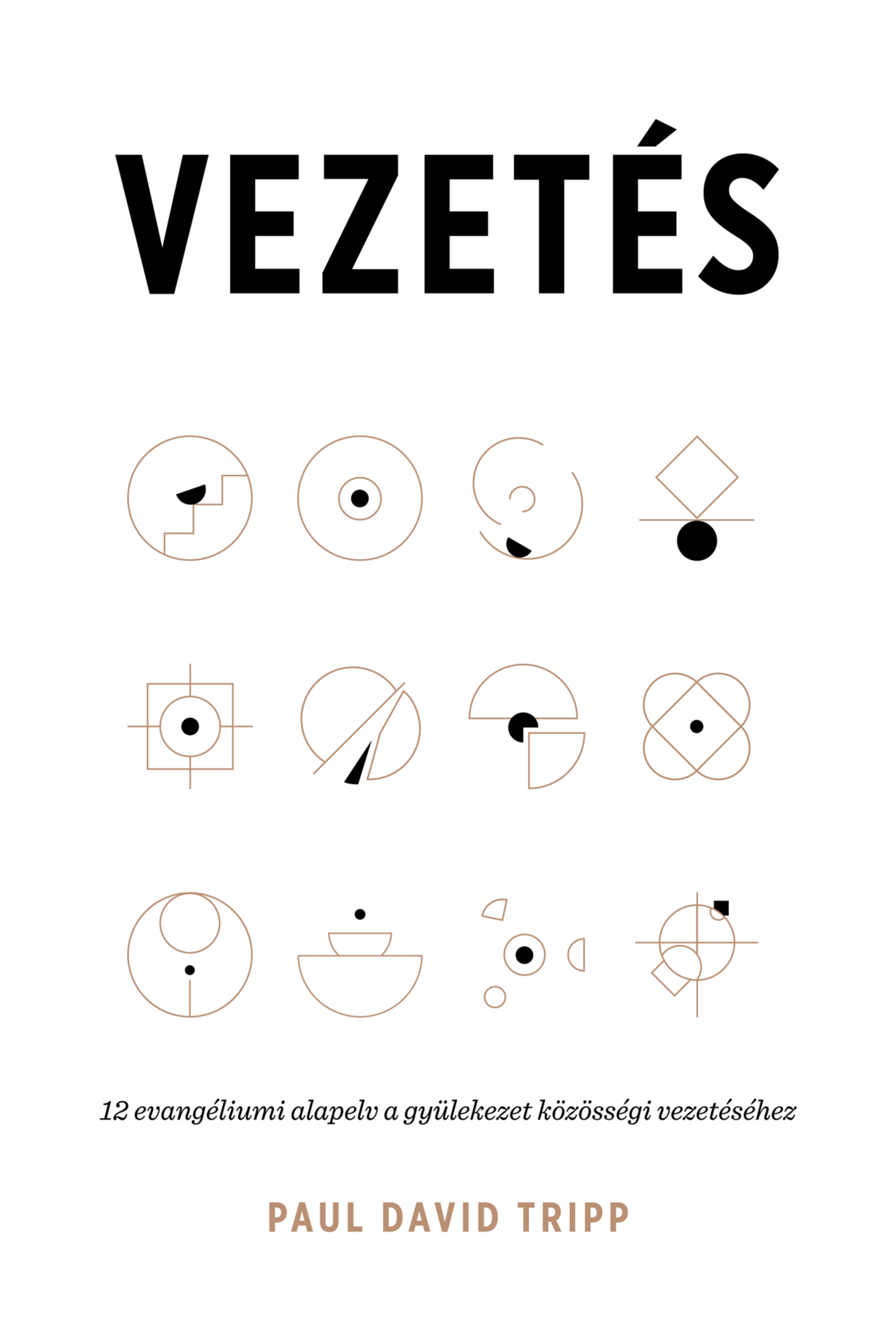 Paul David Tripp - Vezetés [eKönyv: epub, mobi]