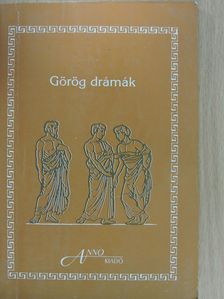 Görög drámák [antikvár]