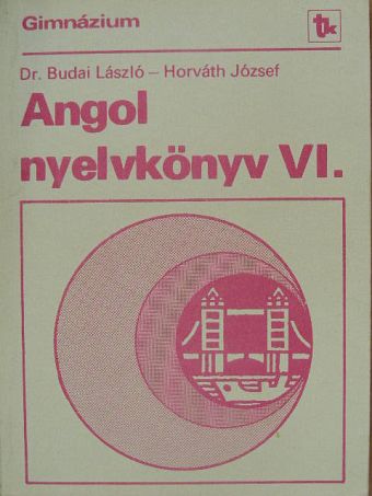 Dr. Budai László - Angol nyelvkönyv VI. [antikvár]