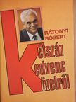 Rátonyi Róbert - Kétszáz kedvenc közelről [antikvár]