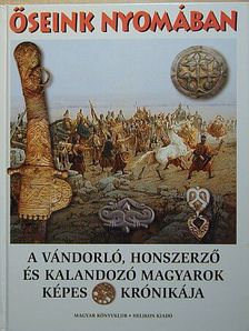 Diószegi György - Őseink nyomában [antikvár]