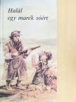 Hrihir Tyutyunnik - Halál egy marék sóért [antikvár]