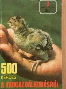 Dr. Ákoshegyi Imre - 500 kérdés a vadgazdálkodásról [antikvár]