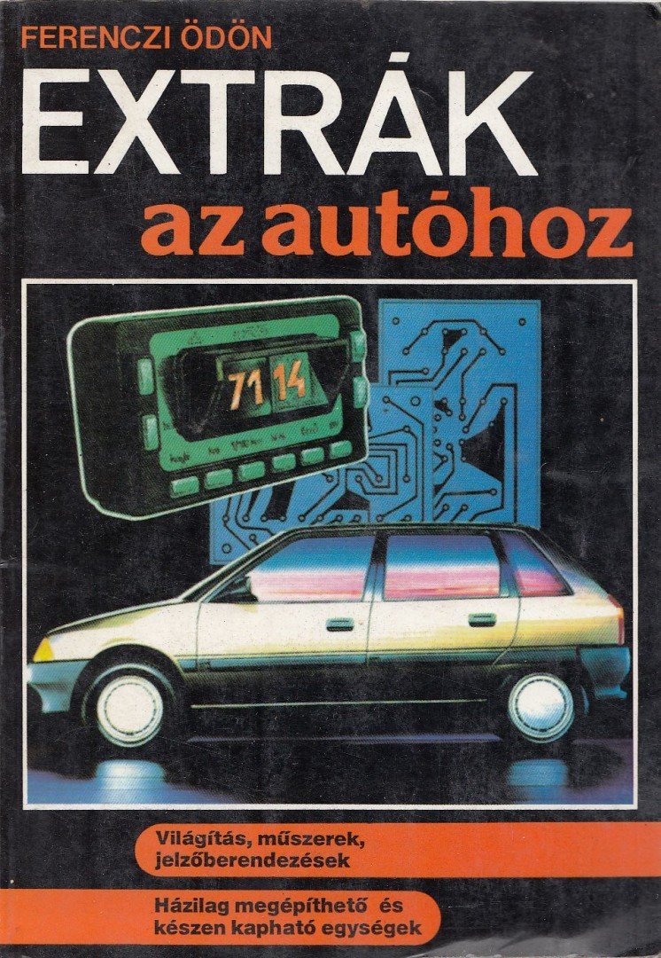 Ferenczi Ödön - Extrák az autóhoz [antikvár]