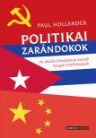 Paul Hollander - Politikai zarándokok