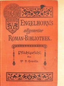 William Dean Howells - Pflichtgefühl (gótbetűs) [antikvár]