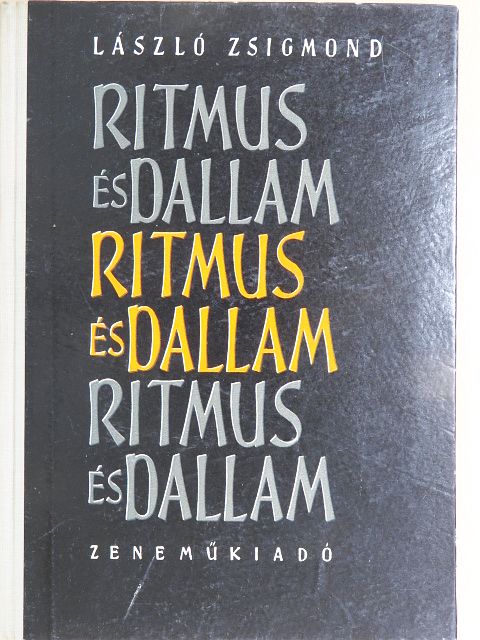 László Zsigmond - Ritmus és dallam [antikvár]